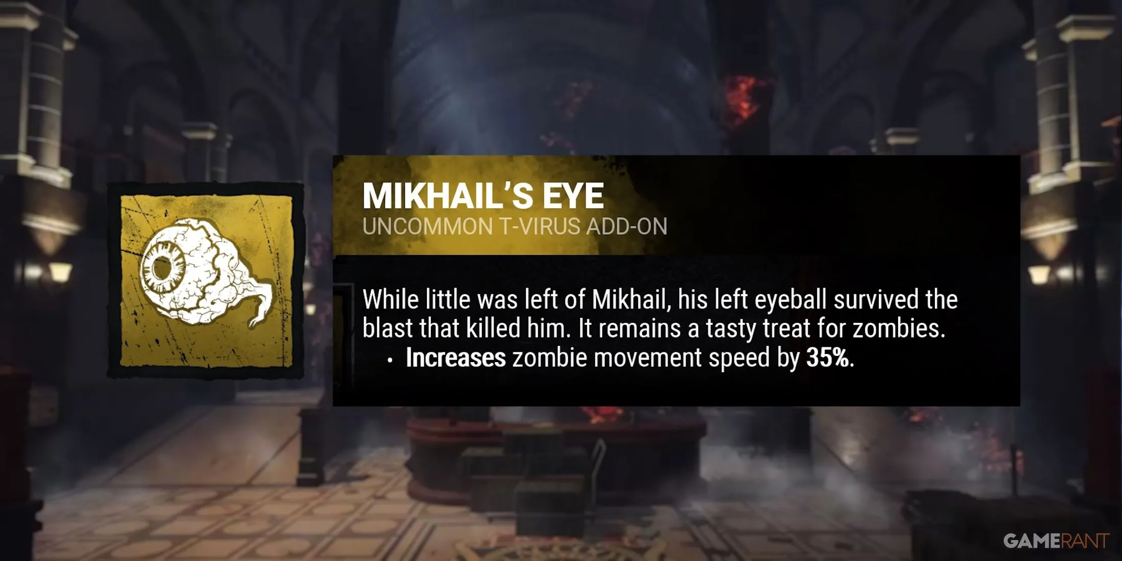 Add-on Mikhail’s Eye giúp Zombie của Nemesis hiệu quả hơn