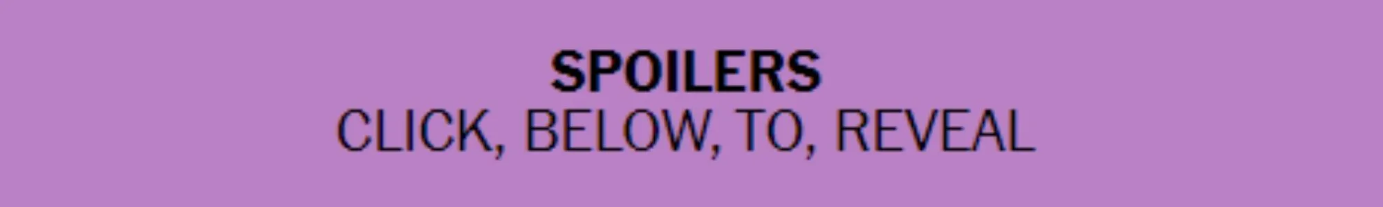 Connections banner - Spoilers in purple